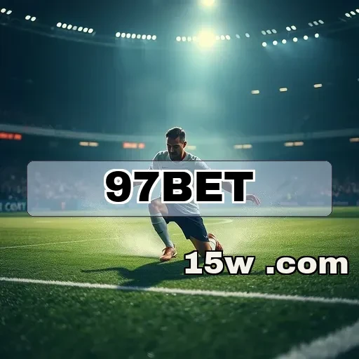 97bet.com: Por Que Este Site é a Melhor Escolha Brasileira para Apostar